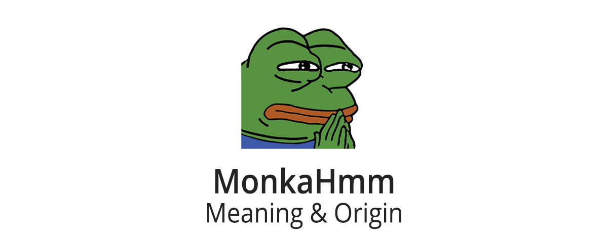 monkahmm meaning and origin