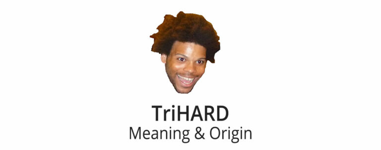 trihard meaning and origin