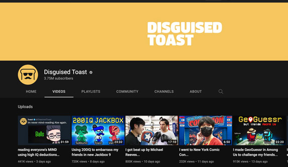 disguisedtoast makes money from advertisements on his two youtube channels