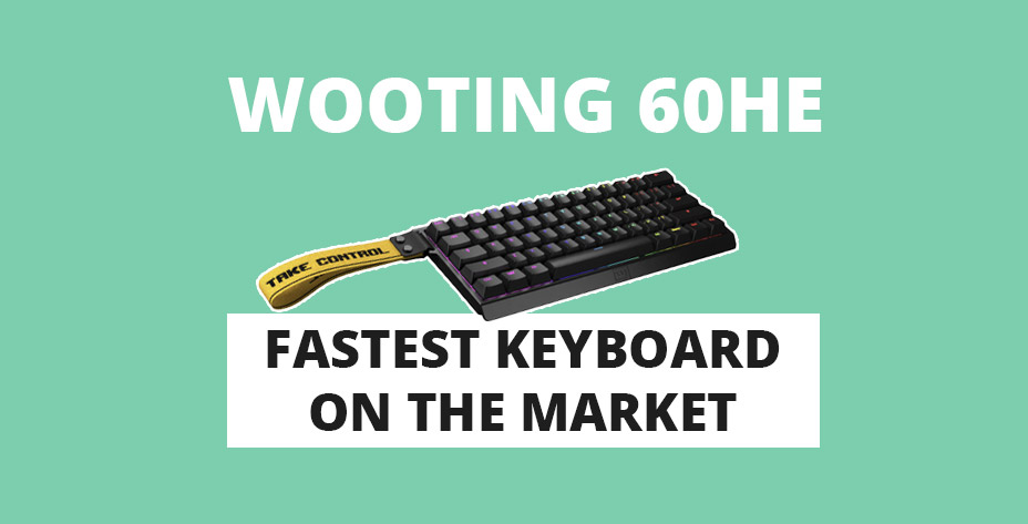 wooting 60he fastest gaming keyboard